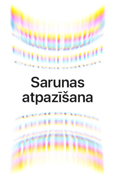Apkārtējās skaņas viļņi kā krāsaini loki augšā un apakšā, teksts centrā: Sarunas atpazīšana